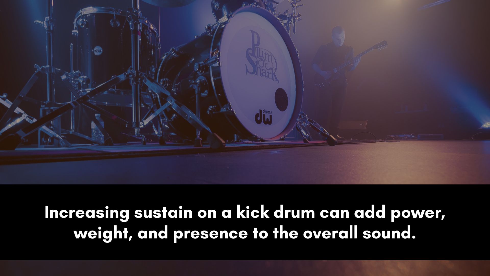 kick sustain
