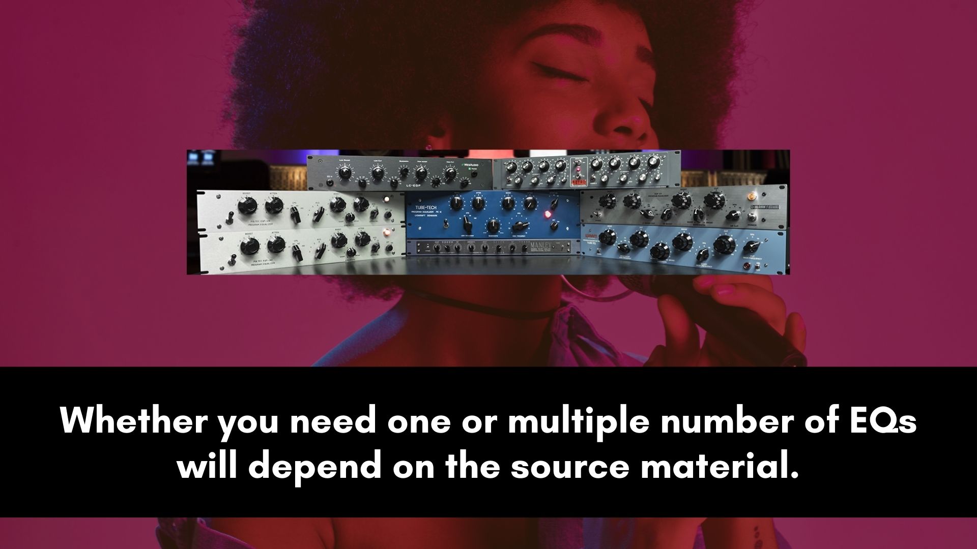 How Many EQs Do You Need For Vocals