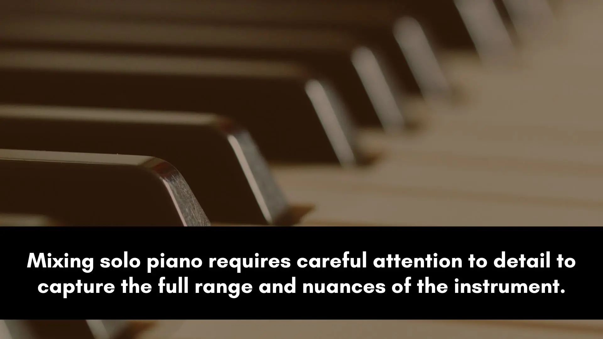 mixing solo piano mixing solo piano