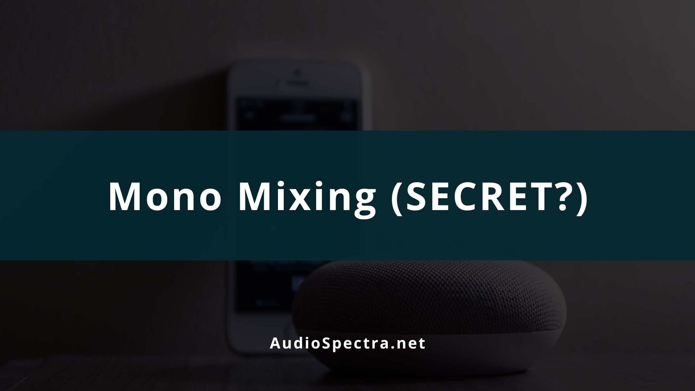 Mixing in Mono