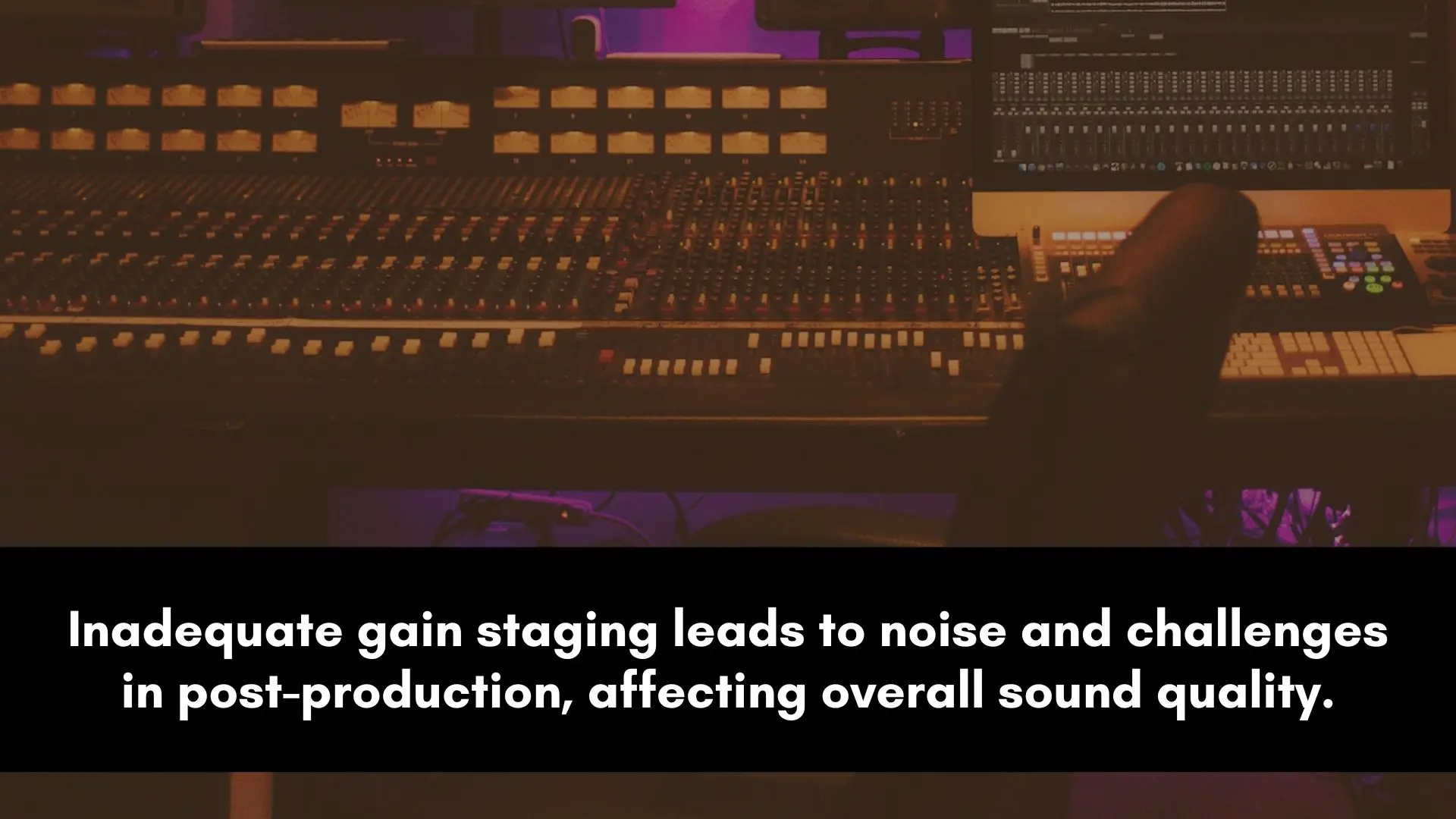 gain staging mistakes
