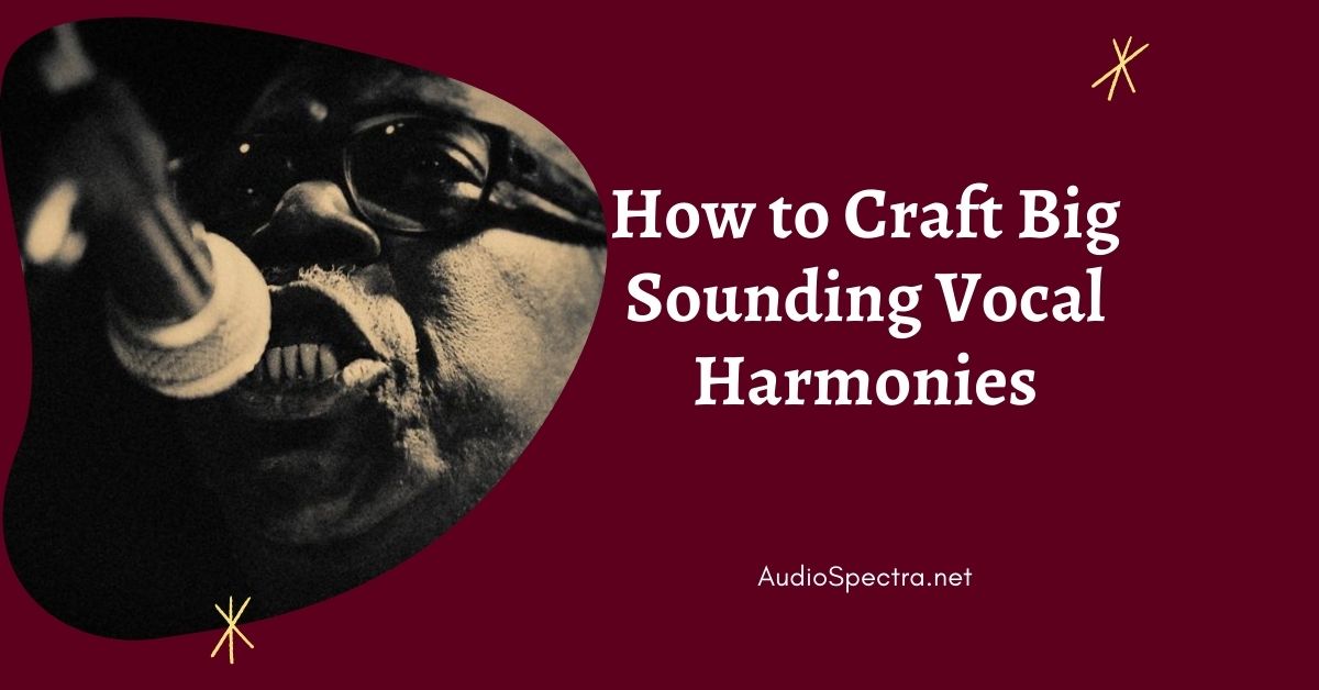 mixing vocal harmonies