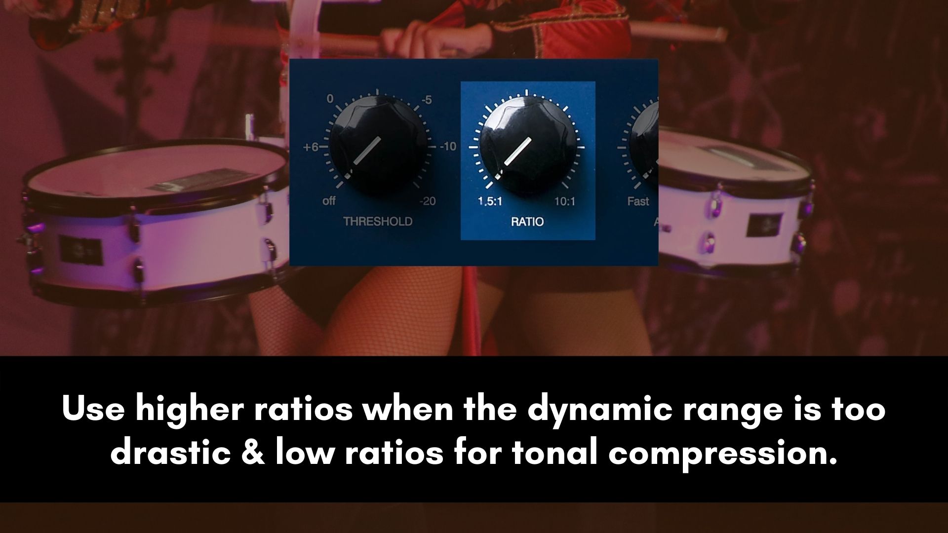 Nailing Snare Compression Ratio Settings