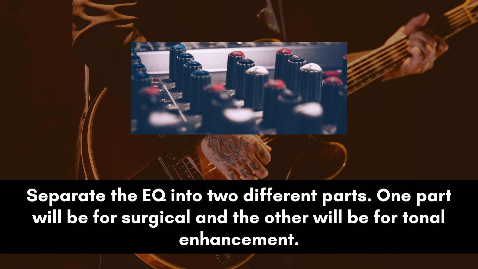 equalizing an electric guitar