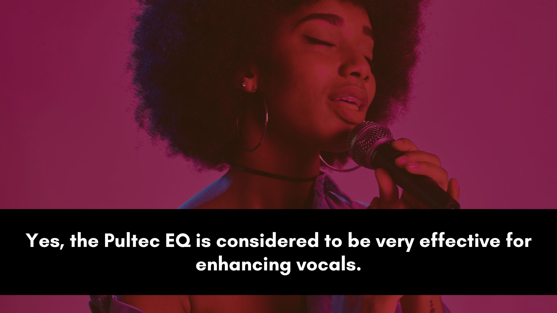 is the pultec eq good for vocals