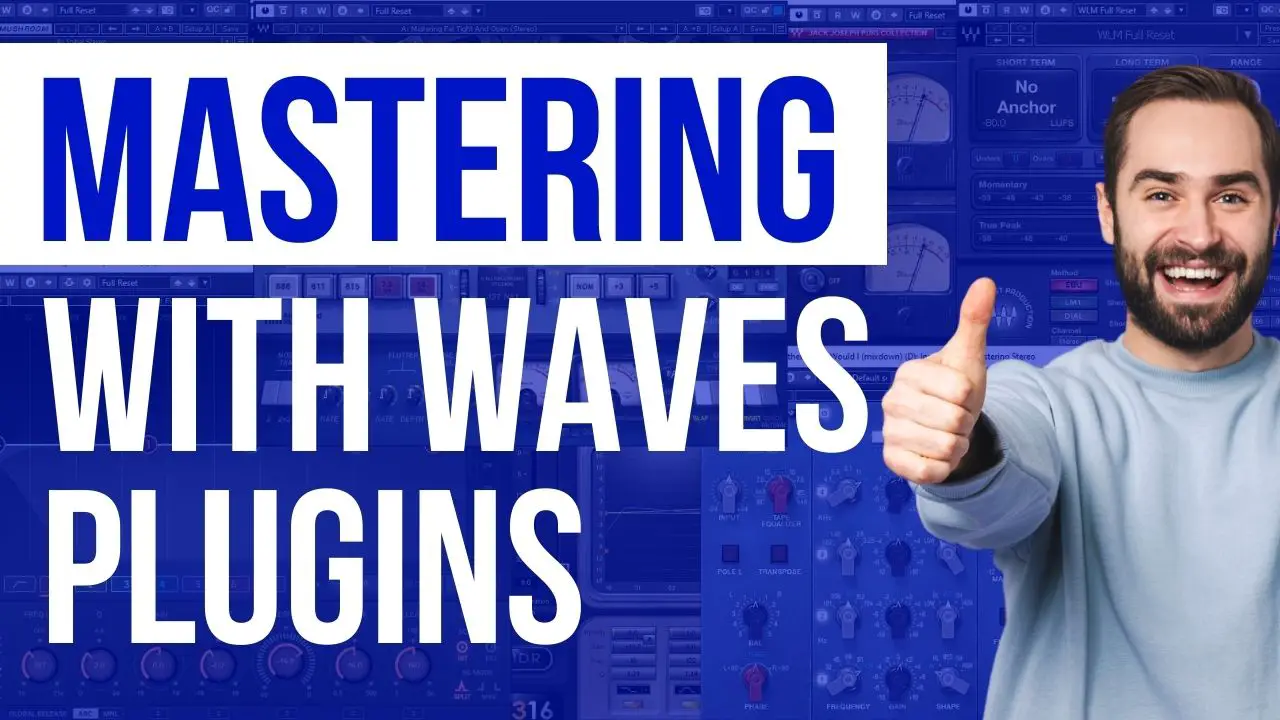 Mastering Music With Waves Plugins
