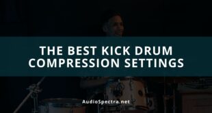 Kick Drum Compression Settings