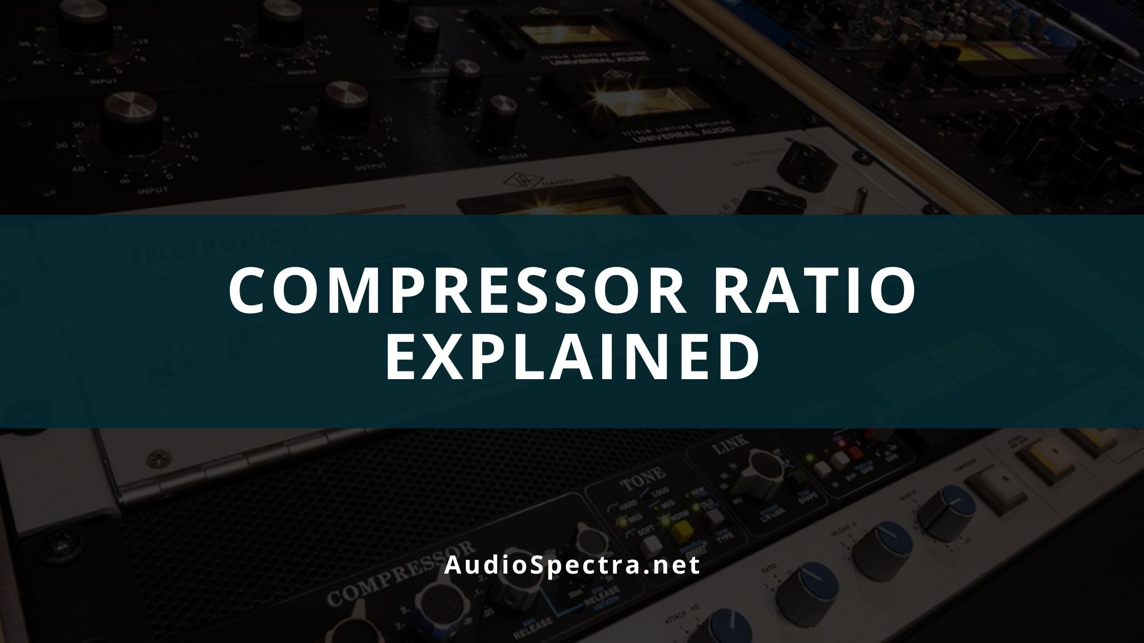 Audio Compressor Ratio Explained